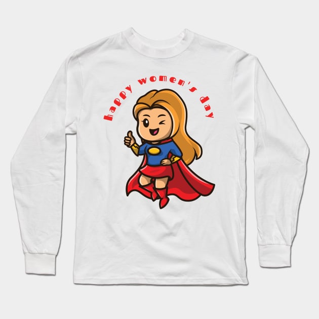 Happy womens day! Long Sleeve T-Shirt by Custom Style